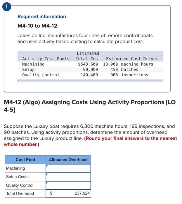 Please help will rate if answer is correct Required information M4-10 to