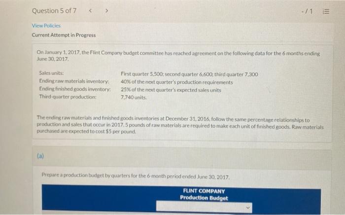  Question 5 of 7 - / 1 E View Policies Current