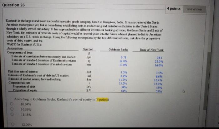  Question 26 4 points Save Answer Kashmiri is the largest and