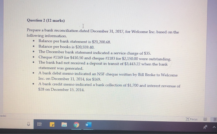  Question 2 (12 marks) Prepare a bank reconciliation dated December 31,