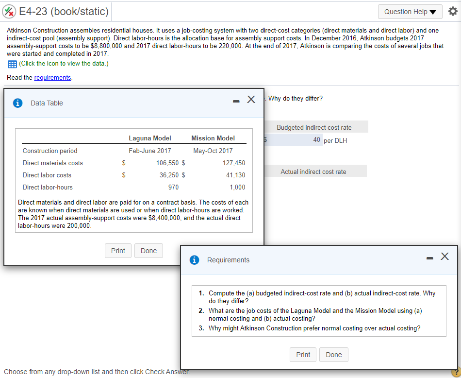  %E4-23 (book/static) Question Help Atkinson Construction assembles residential houses. It uses