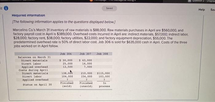  question. Chapter Saved Help Say Required information The following information applies