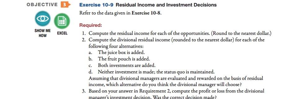 its Canned Foods Division. Frozen Foods Division: Year 1 Sales Operating income