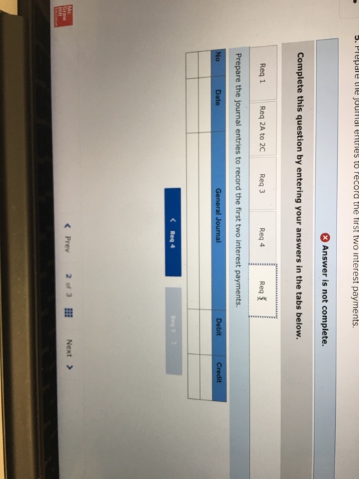 B.3) (Use PV factors from table provided.) 1. Prepare the journal entry