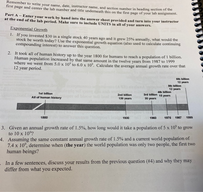  show all the work please! Remember to write your name, date,