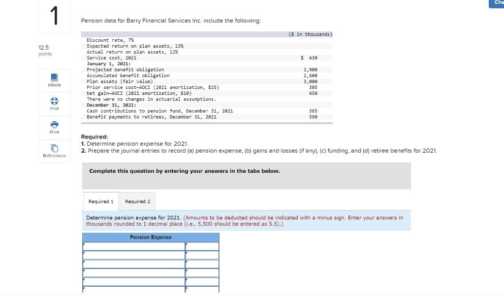  Che 1 Pension data for Barry Financial Services Inc. include the