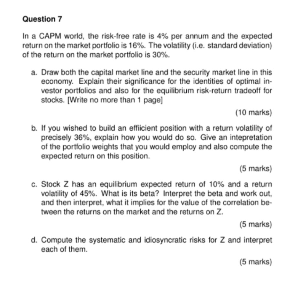 Please Provide Solution for part c and d only. Question 7 In