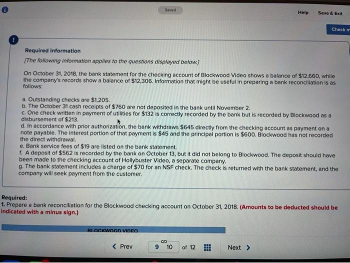customer Required: 1. Prepare a bank reconciliation for the Blockwood checking account