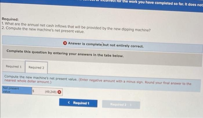 The Sweetwater Candy Company would like to buy a new machine that