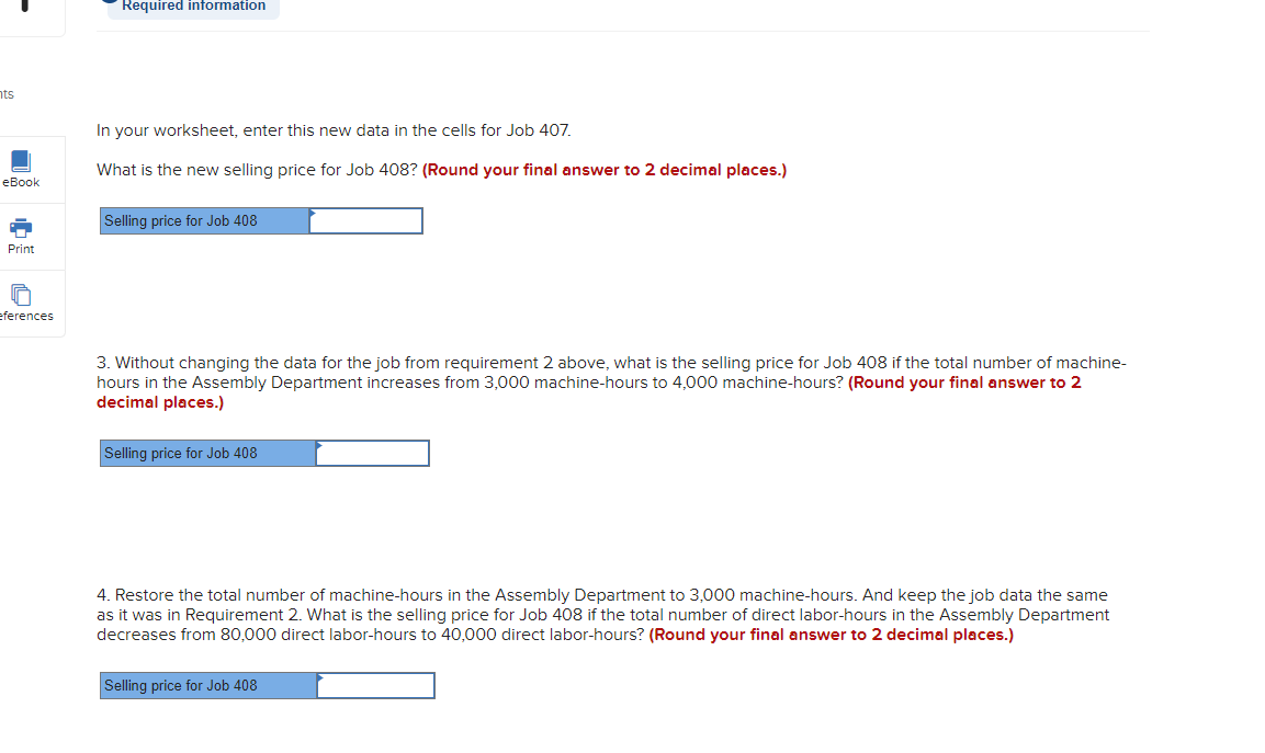 example that is summarized in Exhibit 2-5 2. Change the total fixed