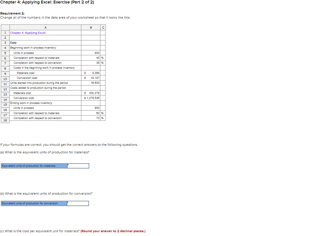 Chapter 4: Applying Excel: Exercise (Part 2 of 2) Requirement 2: Change