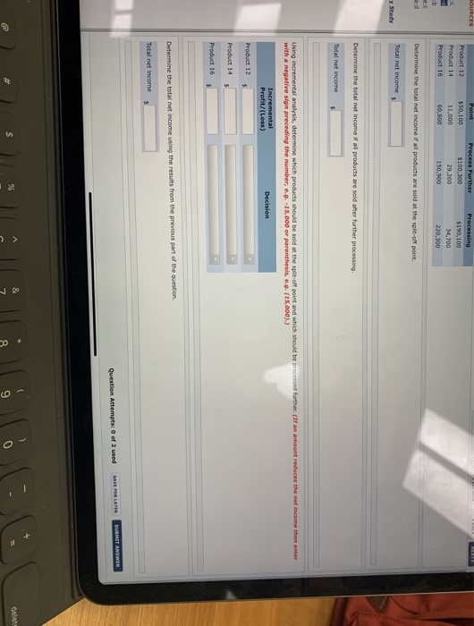 $100,100. Each of the products can be sold at the for a