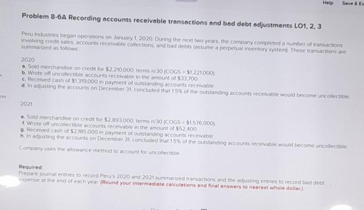 Help Gave & E Problem 8-6A Recording accounts receivable transactions and