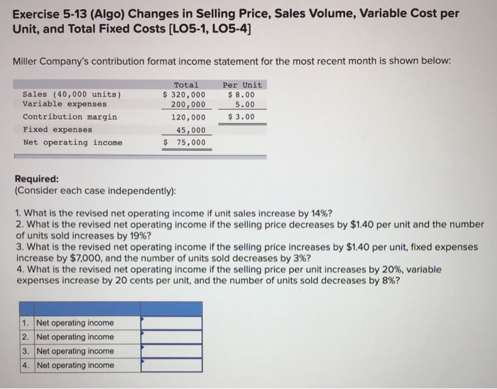 Each case is independent of the others. (Hint: One way to find