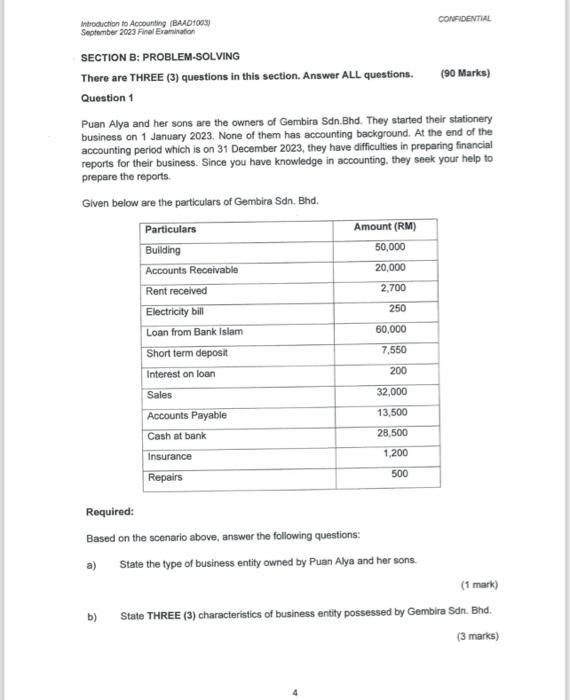  SECTION B: PROBLEM-SOLVING There are THREE (3) questions in this section.