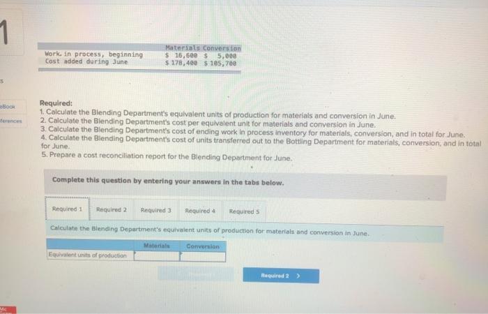 L04-4, L04-5) Sunspot Beverages, Ltd., of Fyl uses the weighted average method