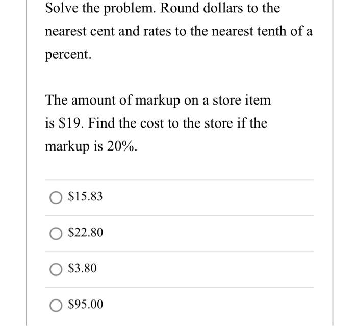 and rates to the nearest tenth of a percent. A store manager