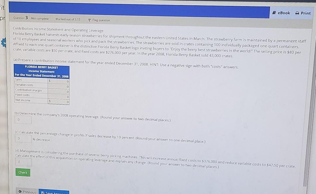 fit P eBook A Print pr Question 3 Not complete Marked