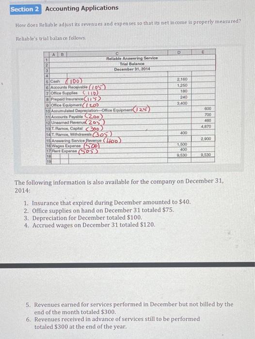  Section 2 Accounting Applications How does Reliable adjust its revenues and