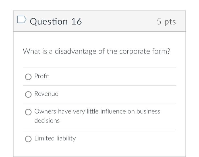  Question 16 ( 5 mathrm{pt} ) What is a disadvantage of