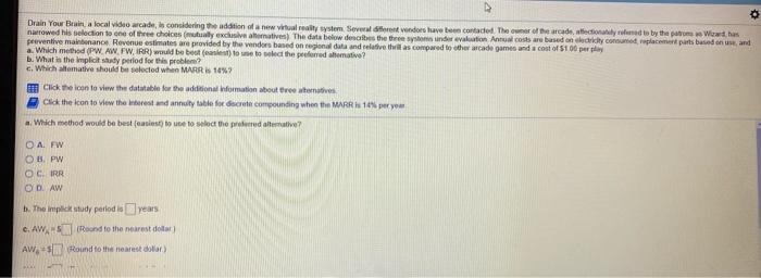  Drain Your Brain a local video arcade, in considering the addition