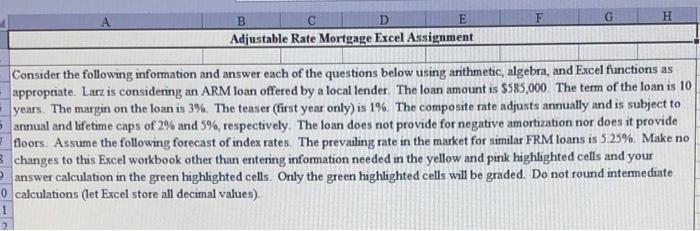 it goes to month 120! F B D E Adjustable Rate Mortgage