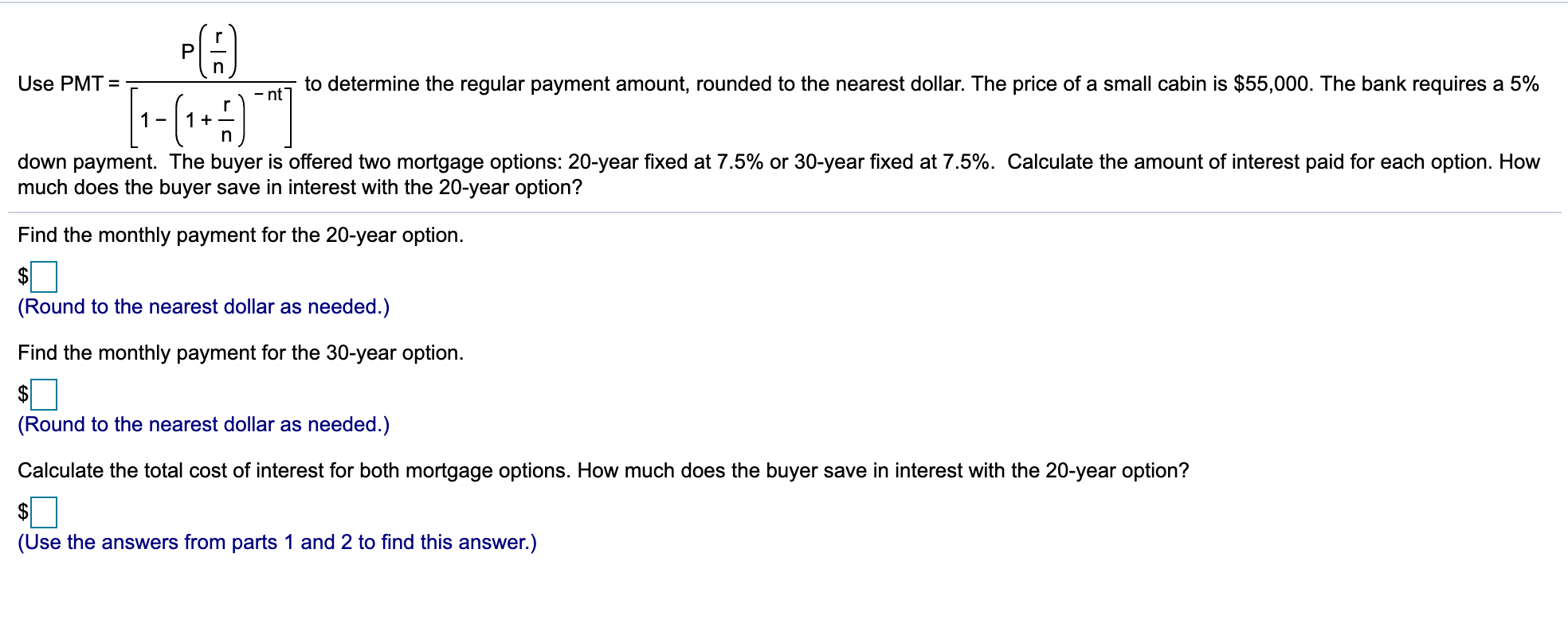  P n Use PMT= to determine the regular payment amount, rounded