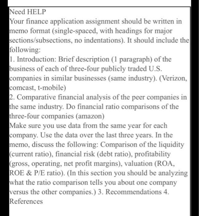  Need HELP Your finance application assignment should be written in memo
