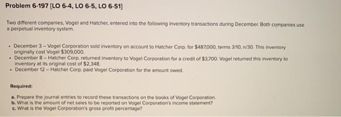  Problem 6-197 (LO 6-4, LO 6-5, LO 6-51] Two different companies.