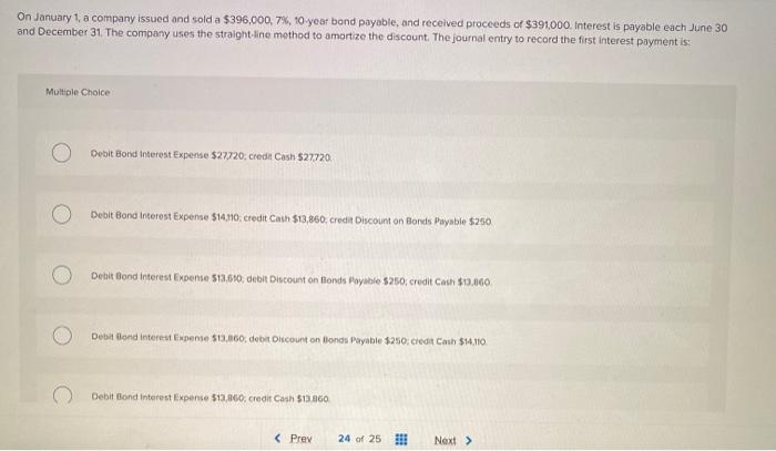 a par value of $300,000. The bonds mature in 5 years. The