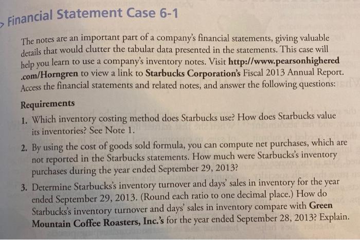  > Financial Statement Case 6-1 The notes are an important part