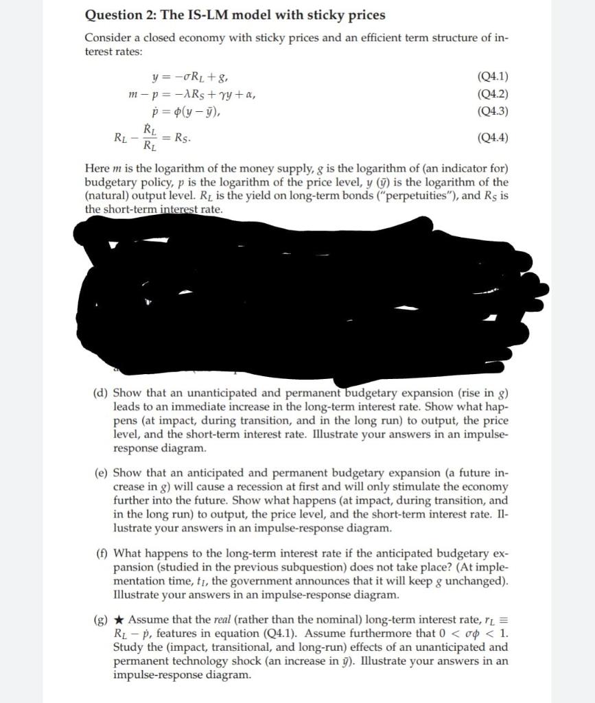  Question 2: The IS-LM model with sticky prices Consider a closed