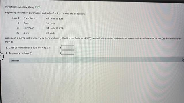  Perpetual Inventory Using FIFO Beginning inventory, purchases, and sales for Item