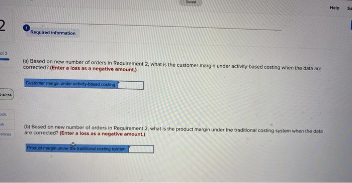 20% 250 orders 8 Manufacturing overhead 9 Selling and administrative overhead 10