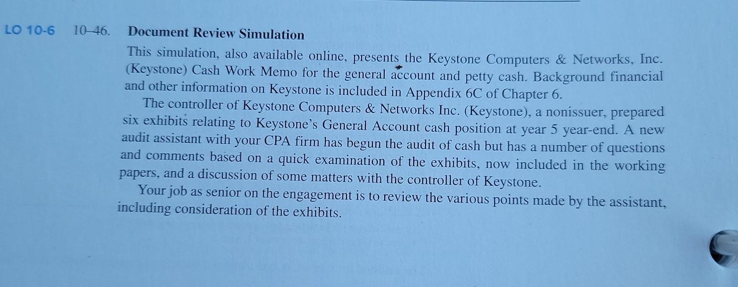 LO 10-6 10_46. Document Review Simulation This simulation, also available online,
