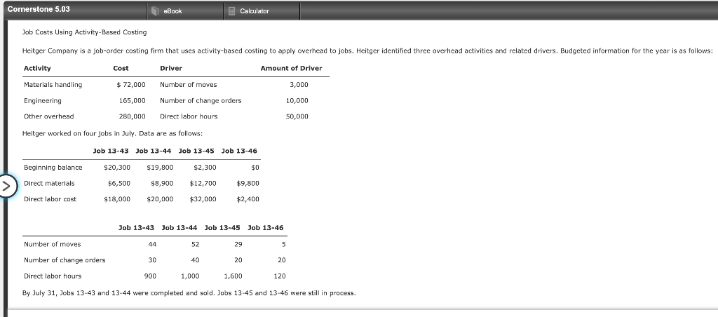 help!! Cornerstone 5.03 eBook Calculator Job Costs Using Activity-Based Costing Heitger Company