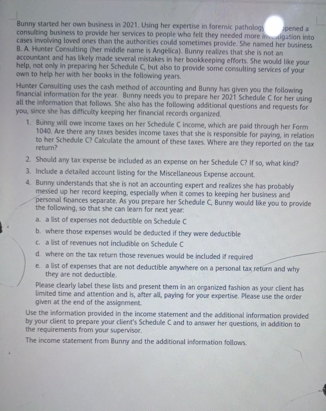 please show step by step Bunny started her own business in