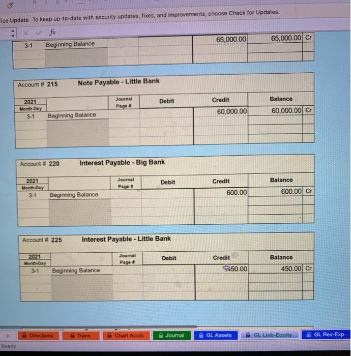 Assets GL Liab-Equity Directions Journal Exp Trans ady Update To keep up-to-date