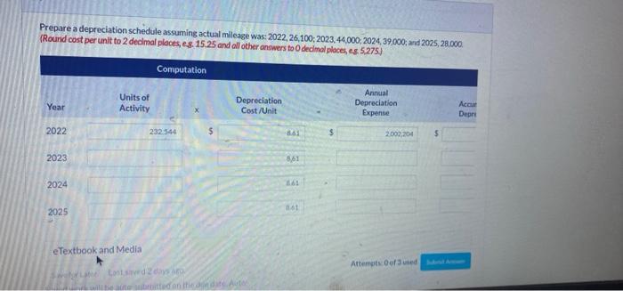 Attempt in Progress Riverbed Bus Lines uses the units-of-activity method in depreciating
