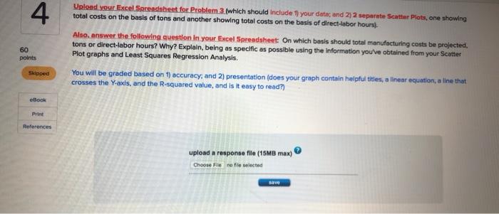 for management planning and decision-making purposes. The company's cost analyst has concluded