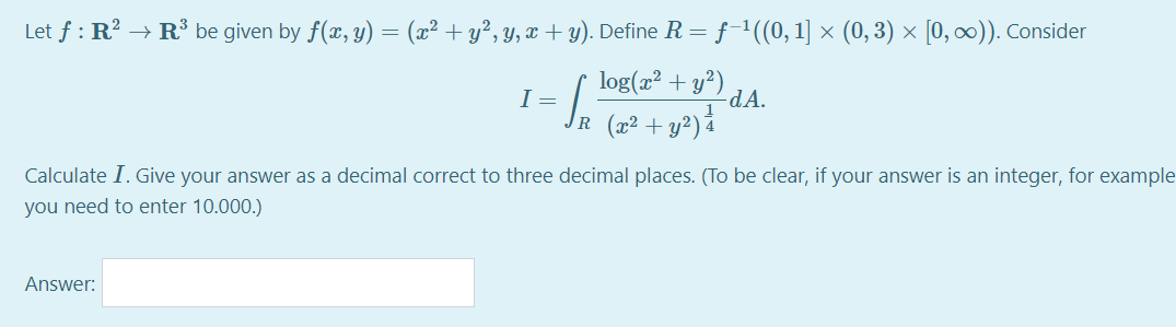 Let f: R + R be given by f(x, y) =