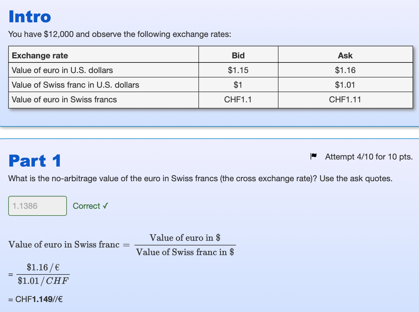 10704 Correct Ve = CHF11,881 CHF1.11/6 = 10,704 | Attempt Part 5