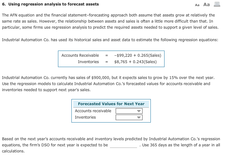  6. Using regression analysis to forecast assets Aa Aa The AFN