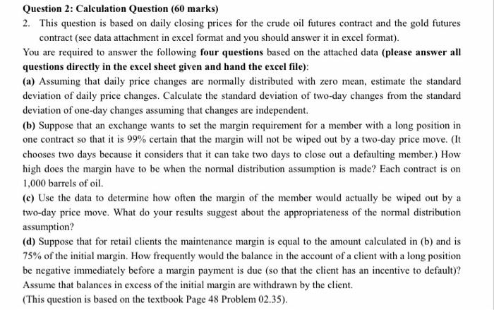  Question 2: Calculation Question (60 marks) 2. This question is based