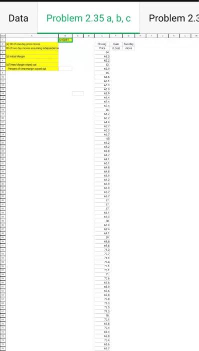 on daily closing prices for the crude oil futures contract and the