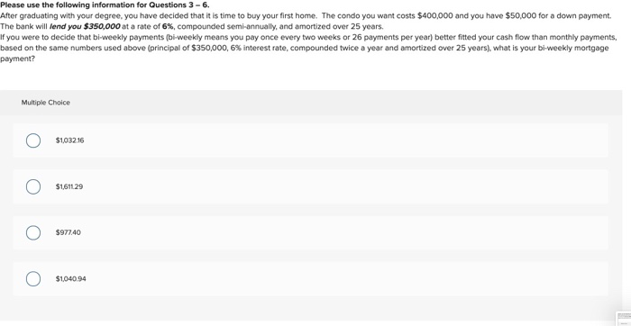 time to buy your first home. The condo you want costs $400,000