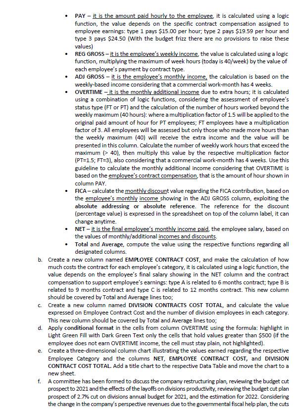completing f. Below is the instructions for the assignment, my complete excel