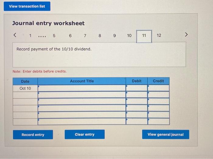 on January 10. Mar. 20 Purchased treasury stock for cash. Apr. 5