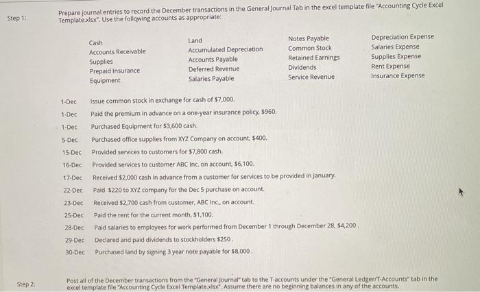  please help Step 1: Prepare journal entries to record the December