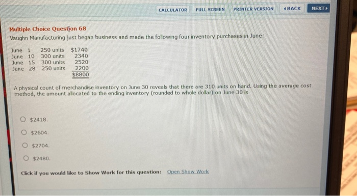  CALCULATOR FULL SCREEN PRINTER VERSION BA NEXT Multiple Choice Question 68